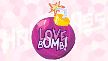 Half-Glass Gaming [Episode 31] : Love Bomb